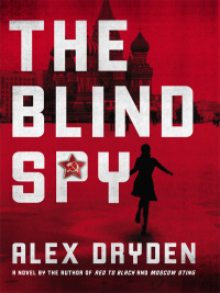 the blind spy  alex dryden 0062088092, 9780062088093