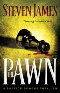 the pawn  steven james 0800732405, 1441216235, 9780800732400, 9781441216236