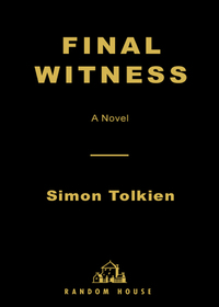 final witness a novel  simon tolkien 0375508821, 158836268x, 9780375508820, 9781588362681