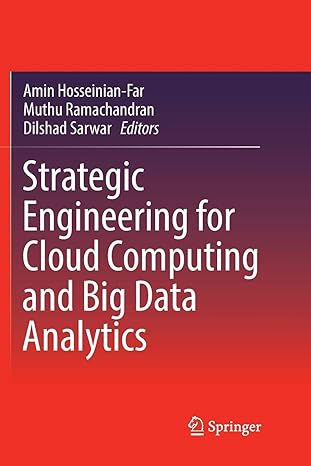 strategic engineering for cloud computing and big data analytics 1st edition amin hosseinian-far ,muthu