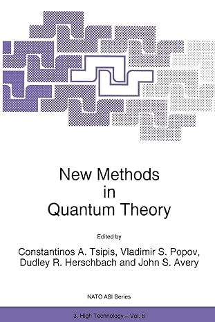 New Methods In Quantum Theory