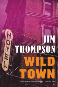wild town  jim thompson 0316195944, 9780316195942