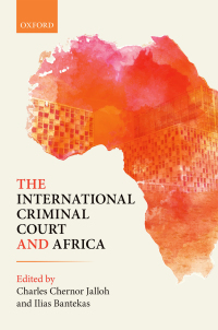 the international criminal court and africa 1st edition ilias bantekas, charles jalloh 0198810563,