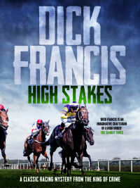 high stakes  dick francis 1788634810, 9781788634816