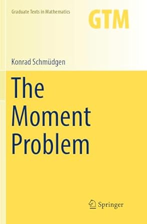 the moment problem 1st edition konrad schm dgen 3319878174, 978-3319878171