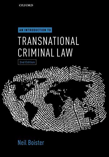 an introduction to transnational criminal law 2nd edition neil boister 0198796080, 9780198796084