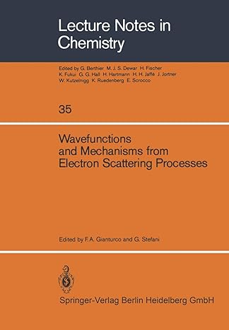 wavefunctions and mechanisms from electron scattering processes 1st edition f.a. gianturco, g. stefani