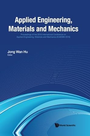 applied engineering materials and mechanics proceedings of the 20 international conference 1st edition jong