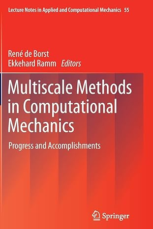 Multiscale Methods In Computational Mechanics Progress And Accomplishments