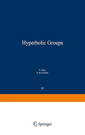 hyperbolic groups 1st edition etienne ghys ,pierre da la harpe 0817635084, 978-0817635084