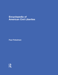 encyclopedia of american civil liberties 1st edition paul finkelman 0415943426, 9780415943420