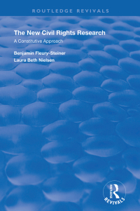 the new civil rights research a constitutive approach 1st edition laura beth nielsen 0815398026,