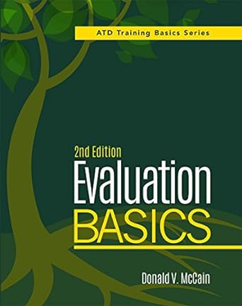 evaluation basics 2nd edition donald v. mccain 160728104x, 978-1607281047