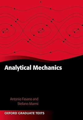 analytical mechanics an introduction 1st edition antonio fasano, stefano marmi, beatrice pelloni 0199673853,