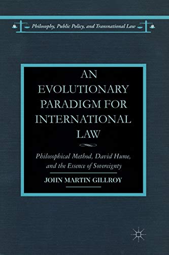an evolutionary paradigm for international law philosophical method david hume and the essence of sovereignty