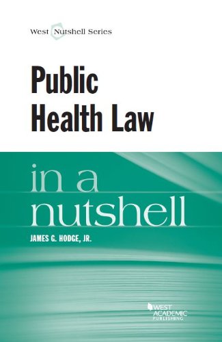 public health law in a nutshell 1st edition james hodge, jr. 0314288848, 9780314288844