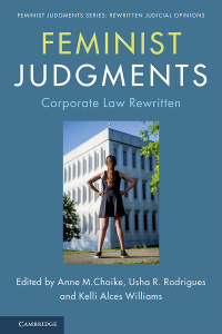 feminist judgments corporate law rewritten 1st edition anne m. choike 1316516768, 9781316516768