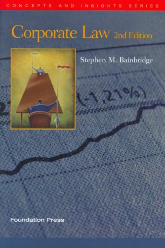 corporate law 2nd edition stephen bainbridge 1599413620, 9781599413624