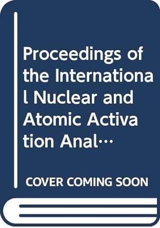proceedings of the international nuclear and atomic activation analysis 1st edition w s lyon 9630510146,
