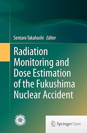 radiation monitoring and dose estimation of the fukushima nuclear accident 1st edition sentaro takahashi