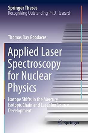 applied laser spectroscopy for nuclear physics isotope shifts in the mercury isotopic chain and laser ion