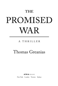 the promised war a thriller  thomas greanias 1476788375, 1416597484, 9781476788371, 9781416597483