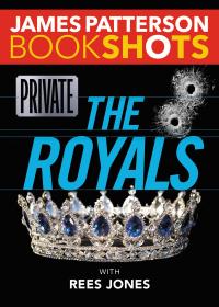 private the royals  james patterson 0316505218, 9780316505215
