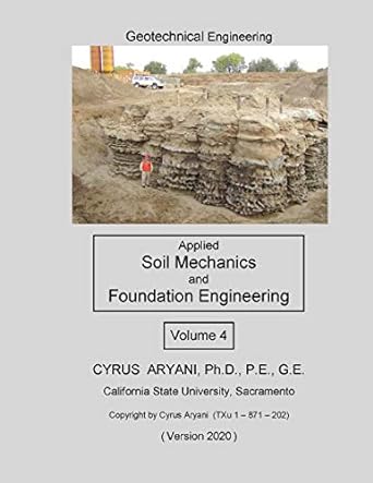 geotechnical engineering applied soil mechanics and foundation engineering volume 4 1st edition cyrus aryani
