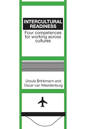 intercultural readiness four competences for working across cultures 1st edition u. brinkmann ,o. van