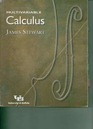 multivariable calculus 1st edition james stewart 0534460461, 978-0534460464
