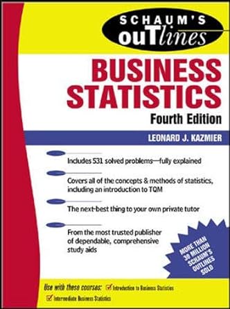 schaums outline of business statistics 4th edition leonard kazmier 0071410805, 978-0071410809