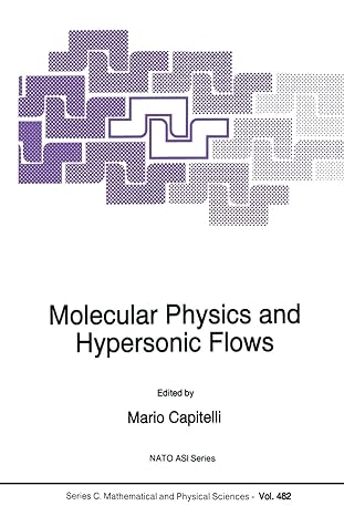 molecular physics and hypersonic flows 1st edition m capitelli 9401066043, 978-9401066044
