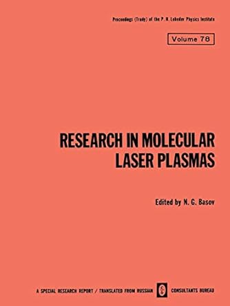 research in molecular laser plasmas 1st edition n g basov 1468416251, 978-1468416251