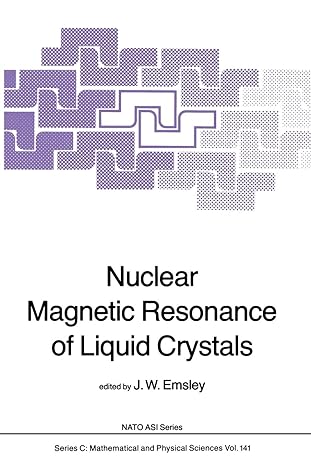 nuclear magnetic resonance of liquid crystals 1st edition j.w. emsley 9400965192, 978-9400965195