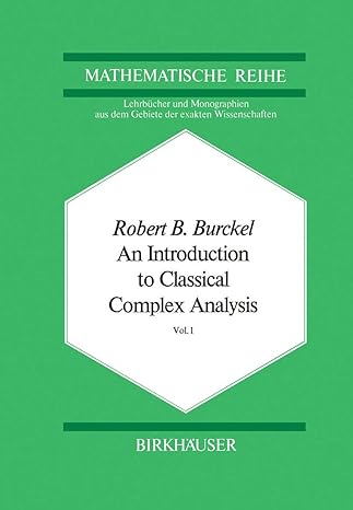 an introduction to classical complex analysis vol 1 1st edition r b burckel 3034893760, 978-3034893763