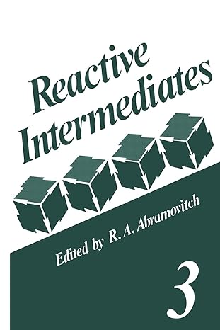 reactive intermediates volume 3 1st edition r.a. abramovitch 1461334292, 978-1461334293