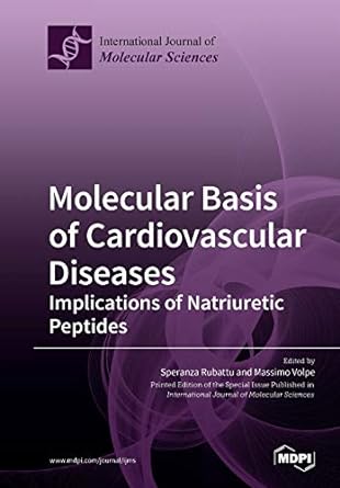 molecular basis of cardiovascular diseases 1st edition speranza rubattu ,massimo volpe 3039215825,