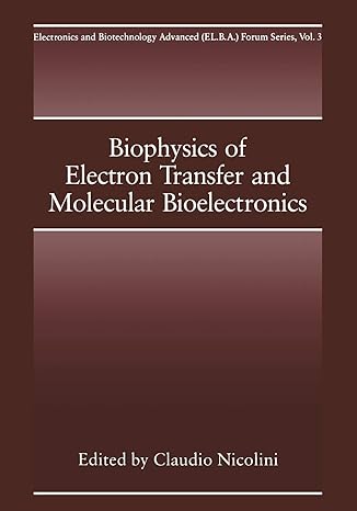 biophysics of electron transfer and molecular bioelectronics forum series 3 1st edition c nicolini