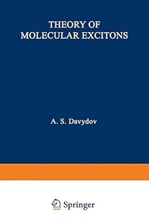 theory of molecular excitons 1st edition a davydov 1489951717, 978-1489951717