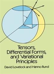 tensors differential forms and variational principles 1st edition david lovelock, hanno rund 0486658406,