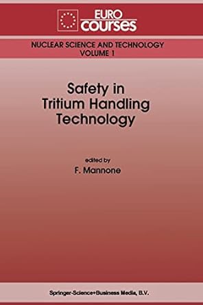 nuclear science and technology volume 1 safety in trifium handling technology 1st edition f. mannone