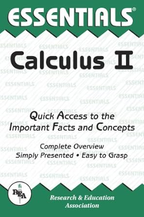 essentials calculus ii 1st  edition editors of rea 0878915788, 978-0878915781