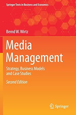 media management strategy business models and case studies 2nd edition bernd w. wirtz 3030479153,