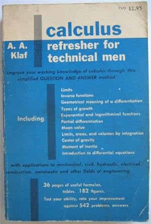 calculus refresher for technical man 1st edition a. a. klaf 0486203700, 978-0486203706