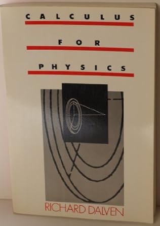 calculus for physics 1st edition richard dalven 0070152098, 978-0070152090