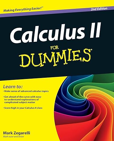 calculus ii for dummies 2nd edition mark zegarelli 111816170x, 978-1118161708