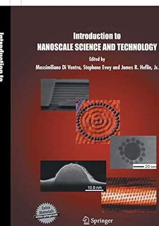 introduction to nanoscale science and technology 1st edition massimiliano ventra, stephane evoy, james r.