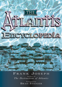 the atlantis encyclopedia  frank joseph 1564147959, 1632657910, 9781564147950, 9781632657916