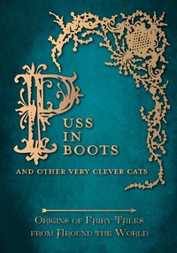 puss in boots and other very clever cats  amelia carruthers 1473326370, 1473370140, 9781473326378,