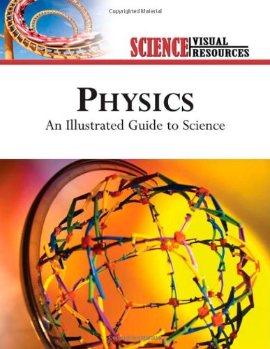 physics an illustrated guide to science 1st edition diagram group 081606167x, 9780816061679